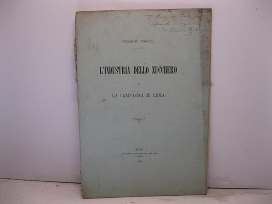 L' industria dello zucchero e la campagna di Roma - copertina