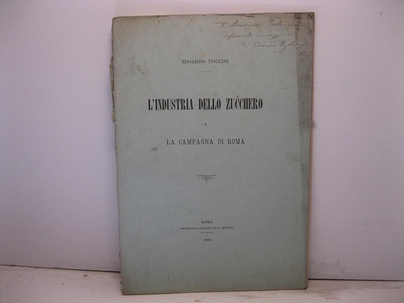 L' industria dello zucchero e la campagna di Roma