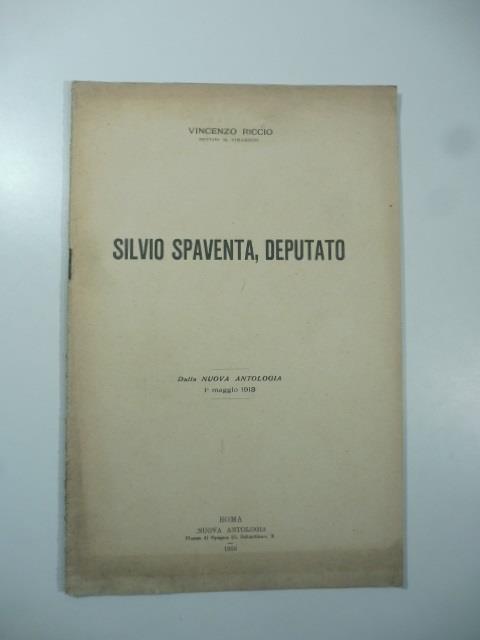 Silvio Spaventa, deputato. Dalla Nuova Antologia - copertina