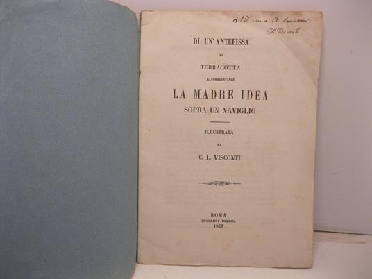 Di un'antefissa di terracotta rappresentante la madre Idea sopra un naviglio - copertina