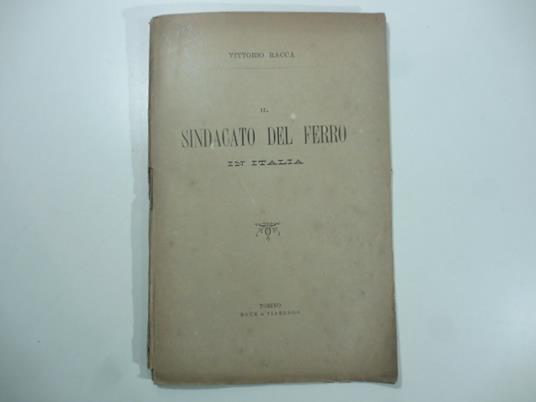 Il sindacato del ferro in Italia - copertina