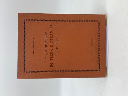 La Carboneria in Terra d'Otranto (182 - 1830) - copertina