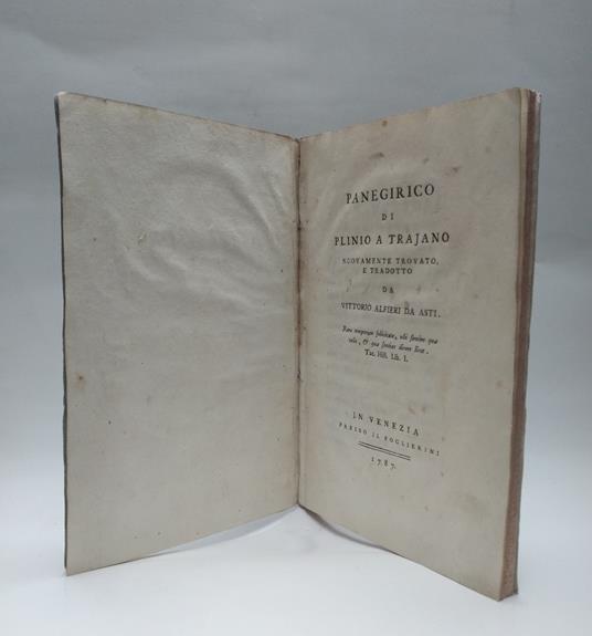 Panegirico di Plinio a Trajano nuovamente trovato e tradotto.. - Alfieri Vittorio - copertina