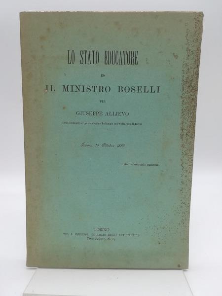 Lo stato educatore ed il Ministro Boselli