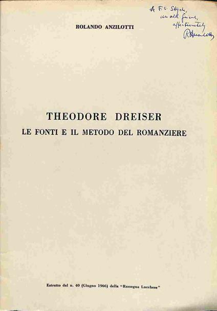 Theodore Dreiser. Le fonti e il metodo del romanziere - Rolando Anzilotti - copertina