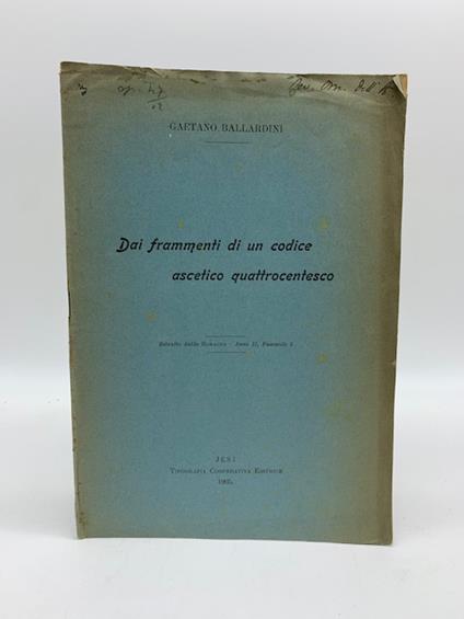 Dai frammenti di un codice ascetico quattrocentesco - Gaetano Ballardini - copertina