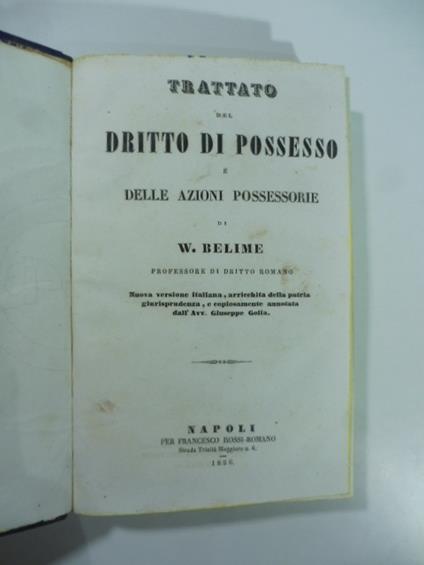 Trattato del diritto di possesso e della azioni possessorie - William Belime - copertina