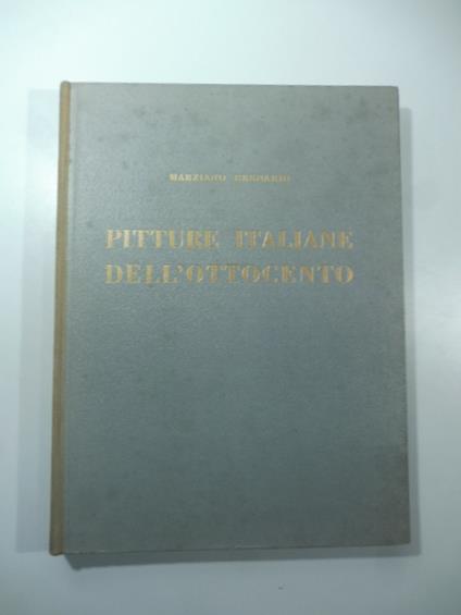Pitture italiane dell'Ottocento - Marziano Bernardi - copertina