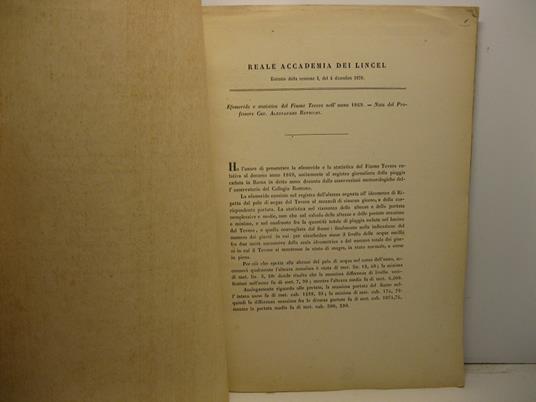 Efemeride e statistica del fiume Tevere nell'anno 1869 LEG. CON: Statistica delle altezze del Tevere all'idrometro di Ripetta nel novennio dal 1o Gennaro 1862 a tutto il 31 Decembre 1870 LEG. CON: Efemeride della straordinaria piena del Tevere dei gi - Alessandro Betocchi - copertina