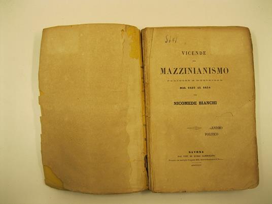 Vicende del mazzinianesimo politico e religioso dal 1832 al 1854 per Nicomede Bianchi - Nicomede Bianchi - copertina