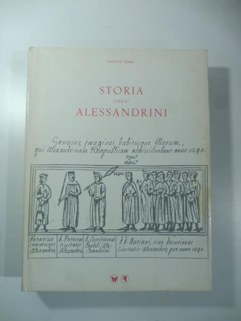Storia degli Alessandrini (ristampa anastatica) - Fausto Bima - copertina