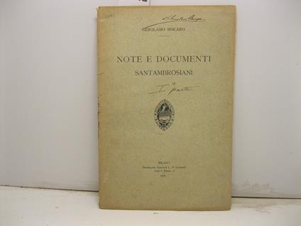 Note e documenti Santambrosiani. Parte I-II - Gerolamo Biscaro - copertina