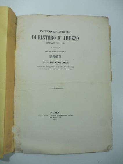 Intorno ad un'opera di Ristoro d'Arezzo composta nel 1282 - B. Boncompagni - copertina