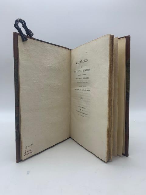 Catalogo de' novellieri italiani posseduti dal conte Anton-Maria Borromeo...Edizione seconda
