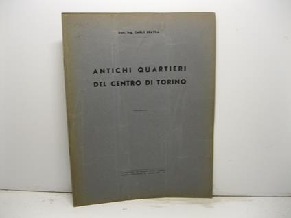 Antichi quartieri del centro di Torino - Carlo Brayda - copertina