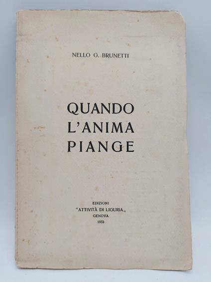 Quando l'anima piange - Nello G. Brunetti - copertina