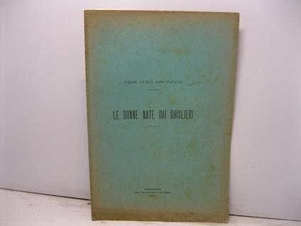 Le donne nate dai Ghislieri - Pier Luigi Bruzzone - copertina