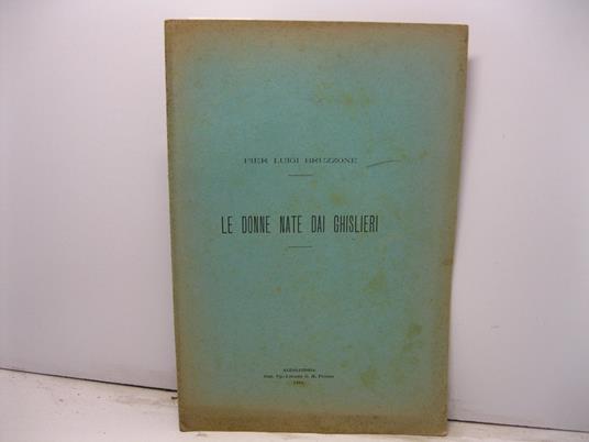 Le donne nate dai Ghislieri - Pier Luigi Bruzzone - copertina