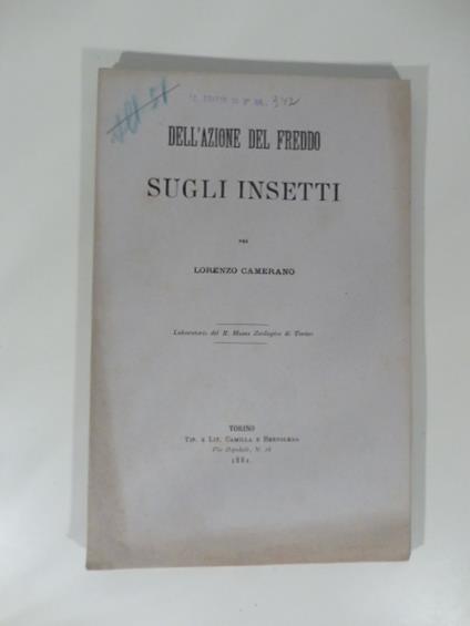 Dell'azione del freddo sugli insetti - Lorenzo Camerano - copertina