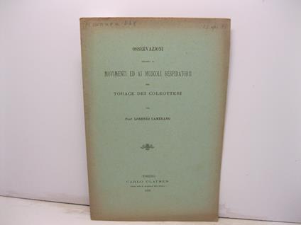 Osservazioni intorno ai movimenti ed ai muscoli respiratorii del torace dei coleotteri - Lorenzo Camerano - copertina