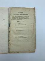 Sulla utilita' dell'atto legislativo emanato dalla sovrana clemenza a di' 10 Febbraio 1824... Memoria