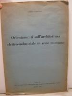 Orientamenti sull'architettura elettro-industriale in zone montane
