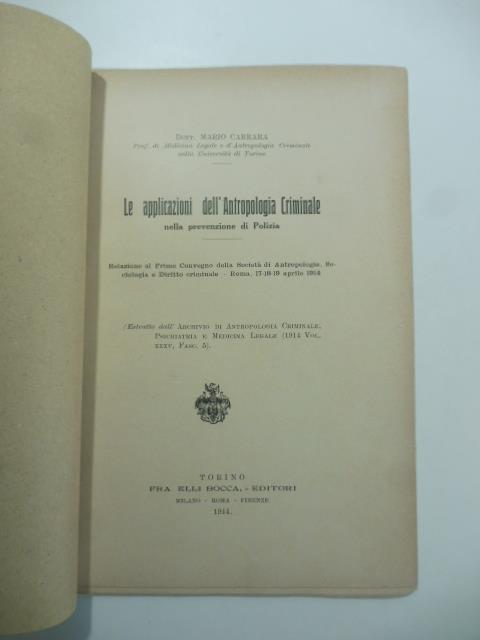 Le applicazioni dell'antropologia criminale nella prevenzione di polizia