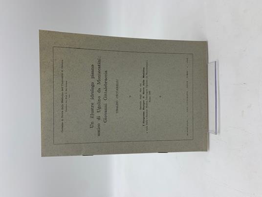 Un illustre idrologo pisano amico di Ugolino da Montecatini: Giovanni Gittalebraccia - Ubaldo Ceccarelli - copertina