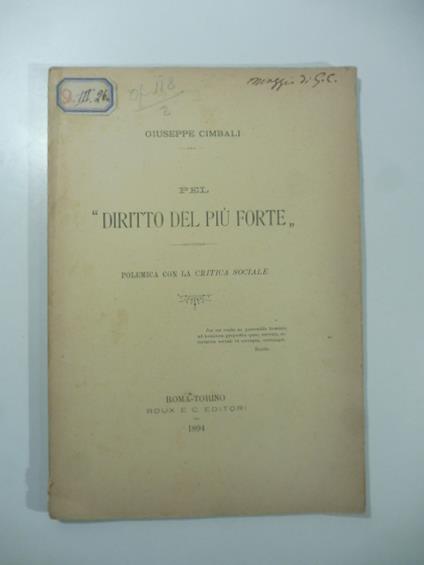 Pel diritto del piu' forte. Polemica con la Critica sociale - Giuseppe Cimbali - copertina