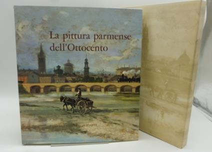 La pittura parmense dell'Ottocento - Giovanni Copertini - copertina
