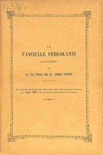 Le fanciulle pericolanti. Ragionamento per la Pia Opera dei SS. Angeli Custodi