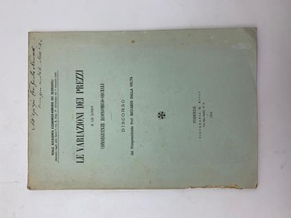 La variazione dei prezzi e le loro conseguenze economico-sociali. Discorso - Riccardo Dalla Volta - copertina