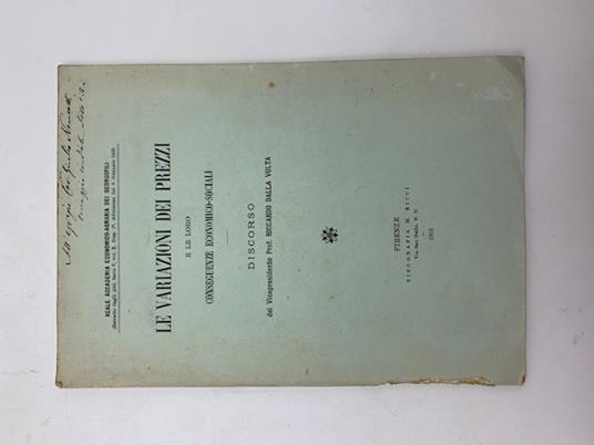 La variazione dei prezzi e le loro conseguenze economico-sociali. Discorso - Riccardo Dalla Volta - copertina