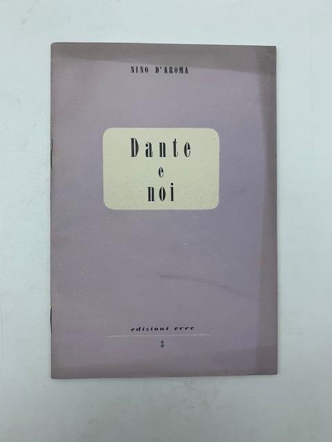 Dante e noi