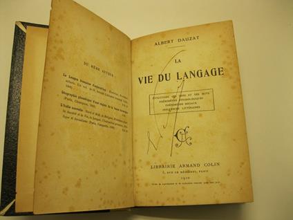 La vie du langage. Evolutions des sons et des mots, phenomenes psychologiques, phenomenes sociaux, influences litteraires - Albert Dauzat - copertina