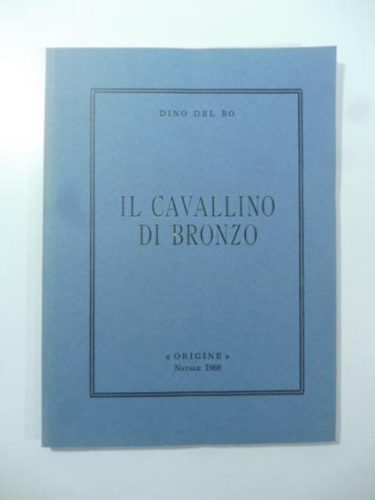 Il cavallino di bronzo - Dino Del Bo - copertina