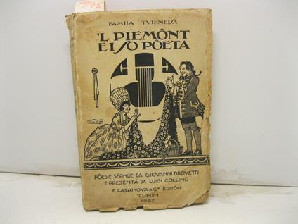 L Piemont e i so Poeta. Poesie sernue da Giovanni Drovetti e presenta' da L. Collino - Giovanni Drovetti - copertina