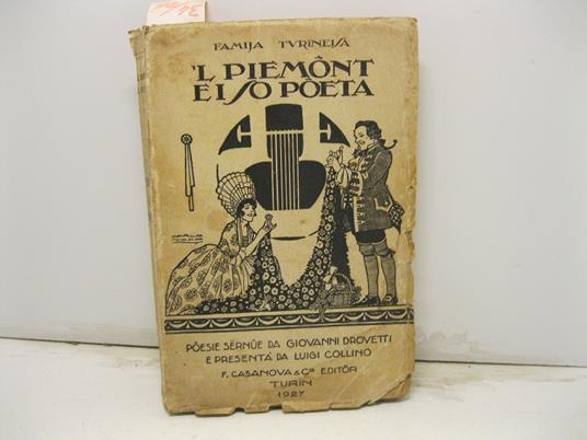 L Piemont e i so Poeta. Poesie sernue da Giovanni Drovetti e presenta' da L. Collino - Giovanni Drovetti - copertina