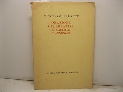 Orazione celebrativa di Gabriele D'Annunzio - Vincenzo Errante - copertina