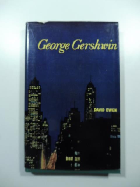George Gershwin - David Ewen - copertina