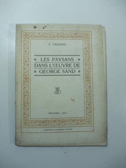 Les paysans dans l'oeuvre de George Sand - V. Fagnani - copertina
