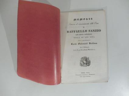 Memoria intorno il rinvenimento delle ossa di Raffaello Sanzio con breve appendice sulla di lui vita - Carlo Falconieri - copertina