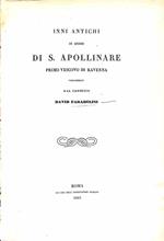 Inni antichi in onore di S. Apollinare volgarizzati da canonico David Farabulini