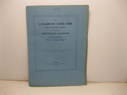 Sopra la relazione fra i massimi e i minimi delle macchie solari e le straordinarie perturbazioni magnetiche. Terza comunicazione - Stanislao Ferrari - copertina