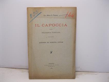 Il Capoccia nella mezzeria toscana. Appunto di diritto civile - Mario Ferrigni - copertina
