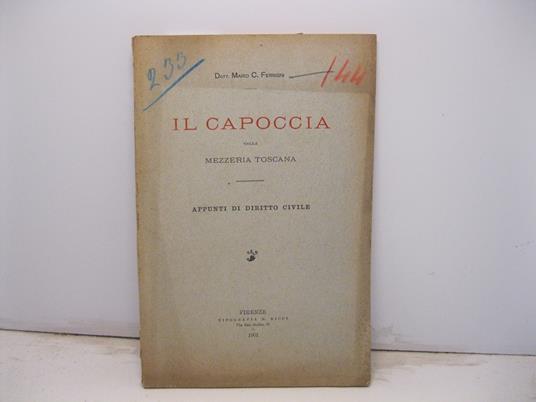 Il Capoccia nella mezzeria toscana. Appunto di diritto civile - Mario Ferrigni - copertina