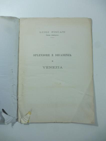 Splendore e decadenza di Venezia - Luigi Fincati - copertina