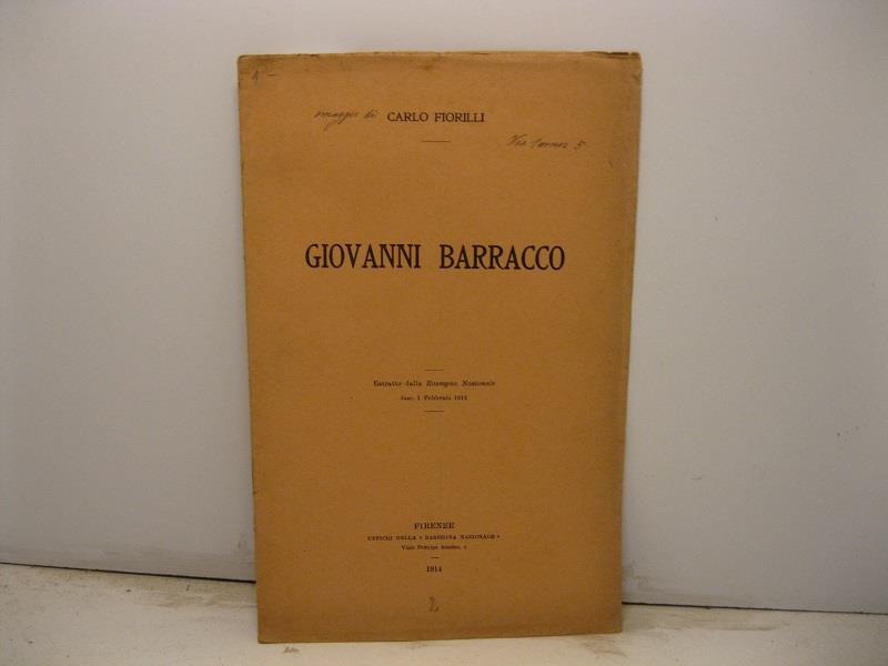 Giovanni Barracco. Estratto dalla Rassegna Nazionale, fasc. 1, febbraio 1914