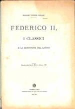 Federico II, i classici e la questione del latino