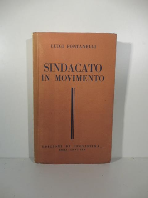 Sindacato in movimento - Luigi Fontanelli - copertina